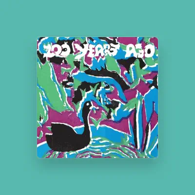 Listen to 100 Years Ago, watch music videos, read bio, see tour dates & more!
