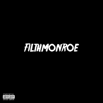 Filthmonroe