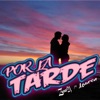 Por la Tarde (feat. Lauren) - Single