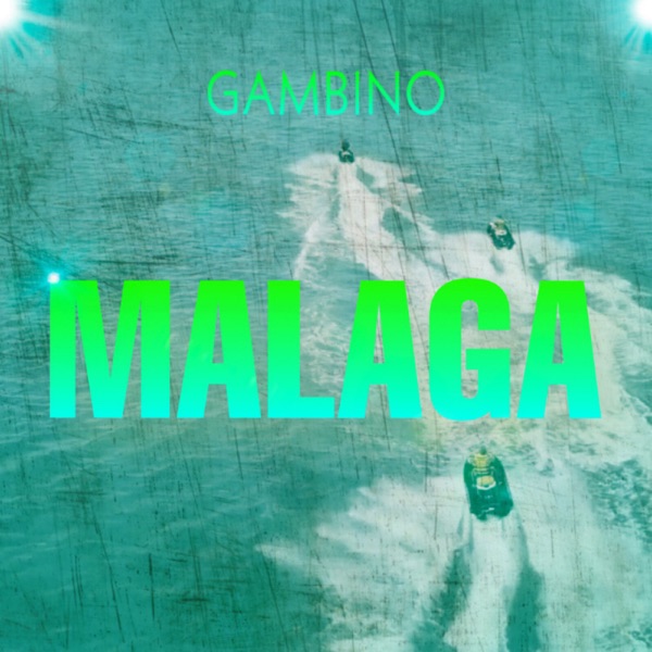 Malaga - Single - Gambino