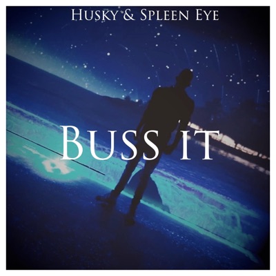 Buss It (feat. Spleen Eye) [Instrumental] - Single