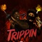 Trippin (feat. FBG Duck) - Mula Guapo lyrics