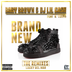 Brand New (The Remixes) [feat. K-Young] - Single
