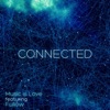 Connected (feat. Fullow) - Single