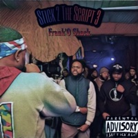 Stick 2 the Script 3 - Single - Frank'o Shack