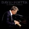 Never Enough (feat. Loren Allred) [Live] - David Foster lyrics