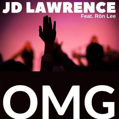 OMG (feat. Ron Lee) - Single