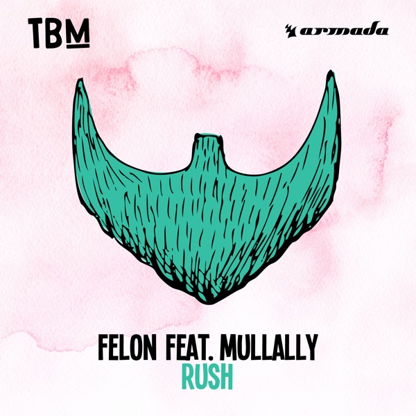 Rush (feat. Mullally) - Single