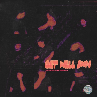 Get Well Soon - EP