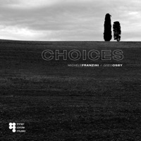 Choices - Michele Franzini & Greg Osby