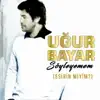 SEVECEĞİ YOK