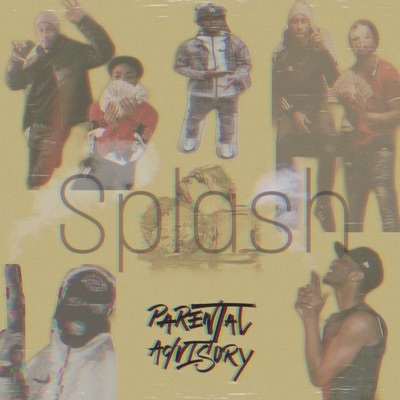 Splash (feat. HiCityFive) - Single