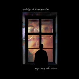 Mystery of Mind Yestalgia & Freshgoodies