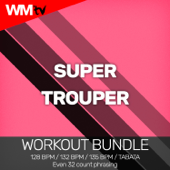 Super Trouper (Workout Remix 135 Bpm)