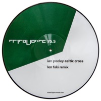 Ian Pooley & Len Faki - Celtic Cross (Len Faki Remix)