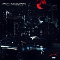 Recognition - Single - JmarTheBillionaire