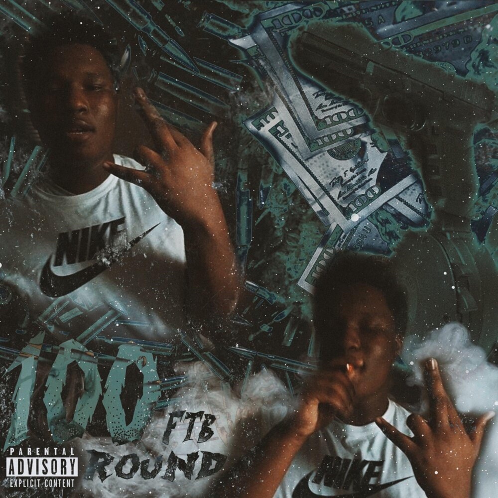 Обложка альбома «100 Round FTB - Single» — Taydo