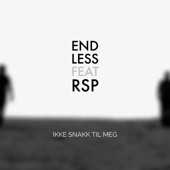 Ikke Snakk Til Meg (feat. RSP) artwork