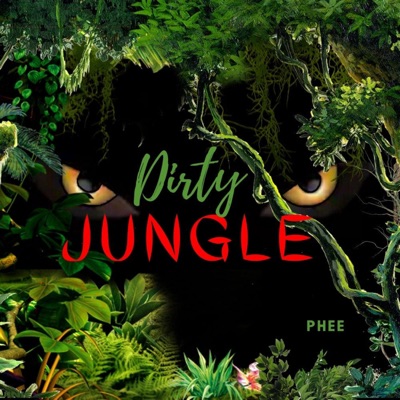 Dirty Jungle - Single