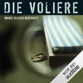 Die Voliere