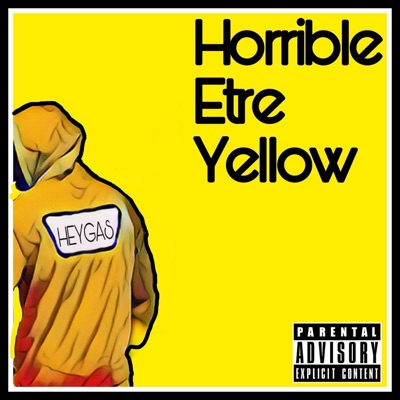 Horrible Etre Yellow