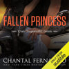 Fallen Princess (Unabridged) - Chantal Fernando