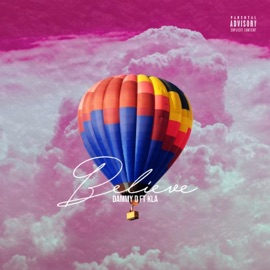 Believe (feat. KLA) Dammy. D