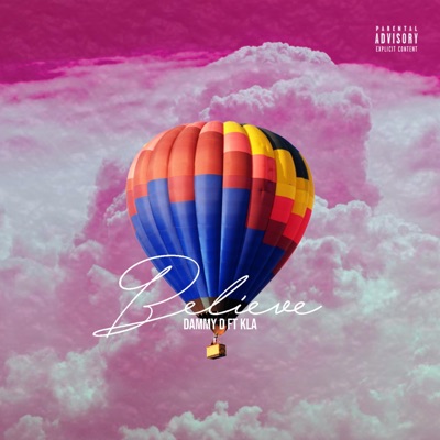 Believe (feat. KLA) - Single