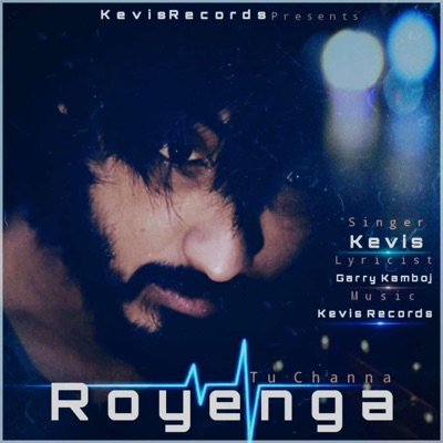 Tu Channa Royenga - Single