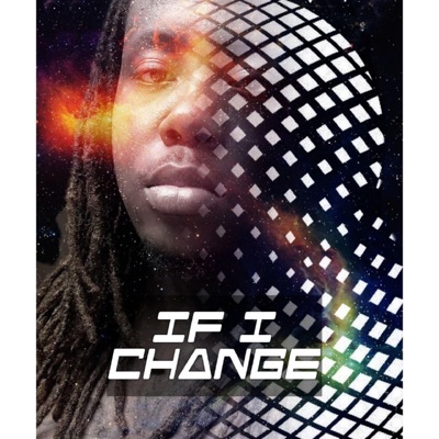 If I Change - Single