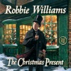 The Christmas Present (Deluxe) by Robbie Williams