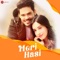 Meri Hasi - Yasser Desai, Aakanksha Sharma & Amjad Nadeem Aamir lyrics
