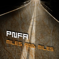 PNFA - Miles and Miles (Slowly)