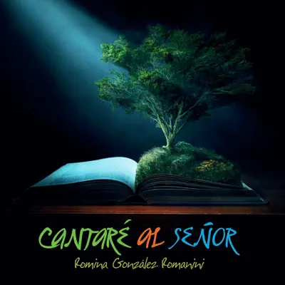 Cantaré al Señor - Romina González Romanini