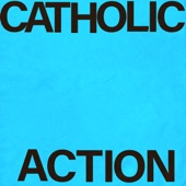 Catholic Action - Another Name for Loneliness