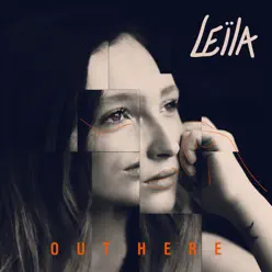 Out Here - Single - Leila Out Here - Single - Leila