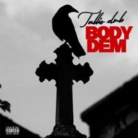 Body Dem - Single - Tallis DNB