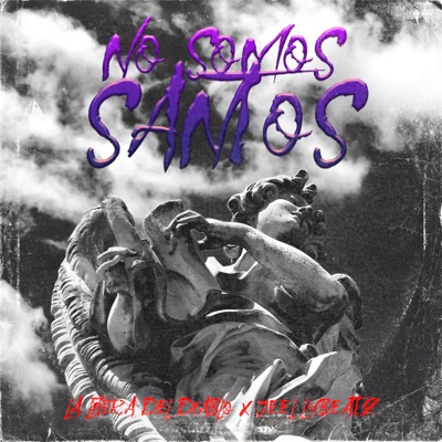 No Somos Santos - Single