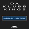 Da Klubb Kings - Don't Stop (Klubb Mix)