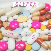 Stop Giving Up - Single - Slypex
