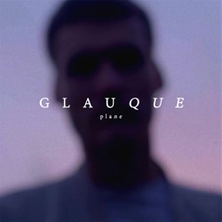 Glauque - Plane