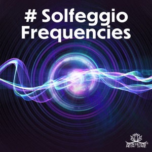 # Solfeggio Frequencies: 174 Hz – 1212 Hz Body & Mind Healing, Emotional and Psychical Relief