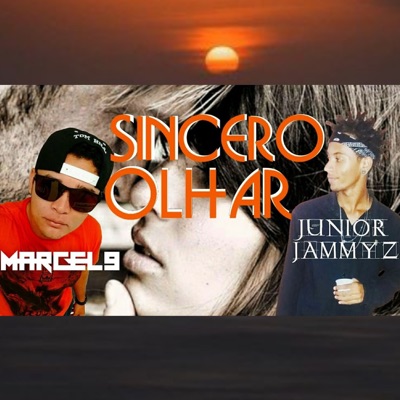 Sincero Olhar (feat. Junior Jammyz) - Single