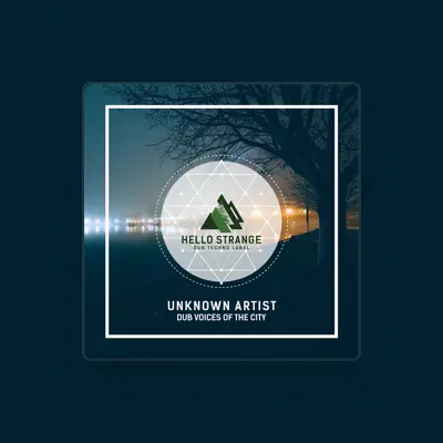 Listen to Unknown Artist, watch music videos, read bio, see tour dates & more!