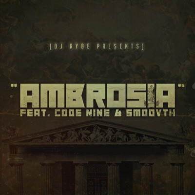 Ambrosia (feat. Code Nine & Smoovth) - Single