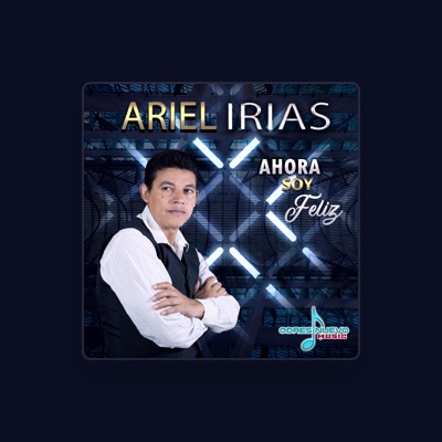 Escucha a Ariel Irias, mira vídeos musicales, lee la biografía, consulta fechas de giras y mucho más.