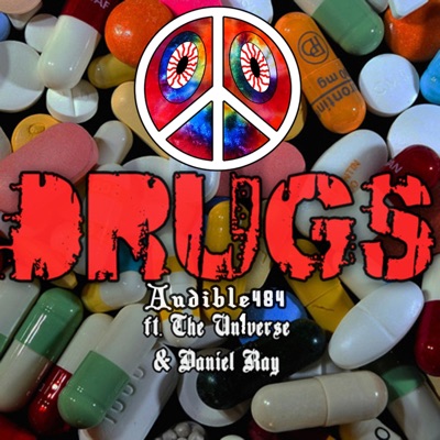 Drugs (feat. The Un1verse & Daniel Ray) - Single