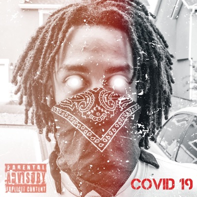 Covid-19 (feat. Jay Phxm & Uncut Rose) - Single