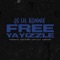 Free Yayizzle (feat. Go Yayo) - G$ Lil Ronnie lyrics