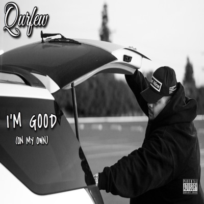 I'm Good (On My Own) - Single